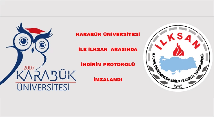 Karabük Üniversitesi İle İlksan Arasında İndirim Protokolü İmzalandı