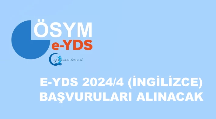 e-YDS 2024/4 (İngilizce): Başvuruları Alınacak