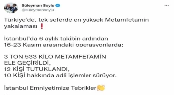 Bakan Soylu duyurdu: Türkiye’de tek seferdeki en fazla miktardaki metamfetamin yakalanması gerçekleştirildi
