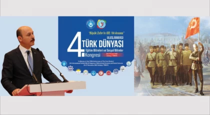 “Büyük Zafer’in 100. Yılı Anısına” 4.Uluslararası Türk Dünyası Eğitim Bilimleri ve Sosyal Bilimler Kongresi Başladı