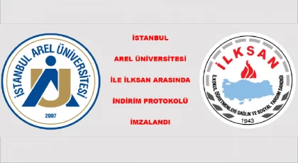 İstanbul Arel Üniversitesi İle İlksan Arasında İndirim Protokolü İmzalandı