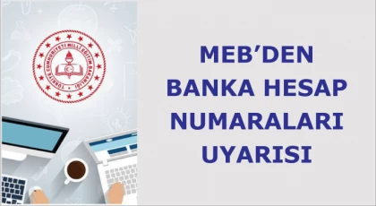 MEB'den Banka hesap numaraları uyarısı