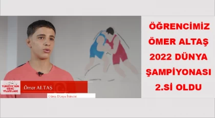 Öğrencimiz Ömer Altaş, 2022 Dünya Şampiyonası 2.si oldu
