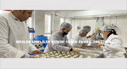 Bartın'da Meslek Liseliler Günde 15 Bin Ekmek Üretiyor