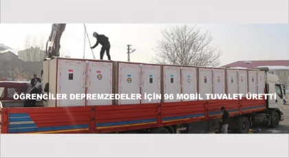 Bitlis'te Öğrenciler Depremzedeler İçin 96 Mobil Tuvalet Üretti