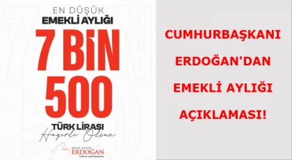 Cumhurbaşkanı Erdoğan'da Emekli aylığı açıklaması!