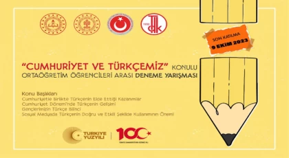 "Cumhuriyet Ve Türkçemiz" Konulu Lise Öğrencileri Arası Deneme Yarışması