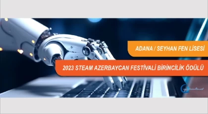 Uluslararası 2023 Steam Azerbeycan Festivalinde Alesta Takımımız 1.Olmuştur