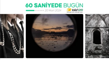 60 saniyede bugün (20 Mart 2024) 60 saniyede Türkiye ve dünya gündemi